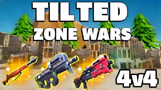 TILTED ZONE WARS 4V4