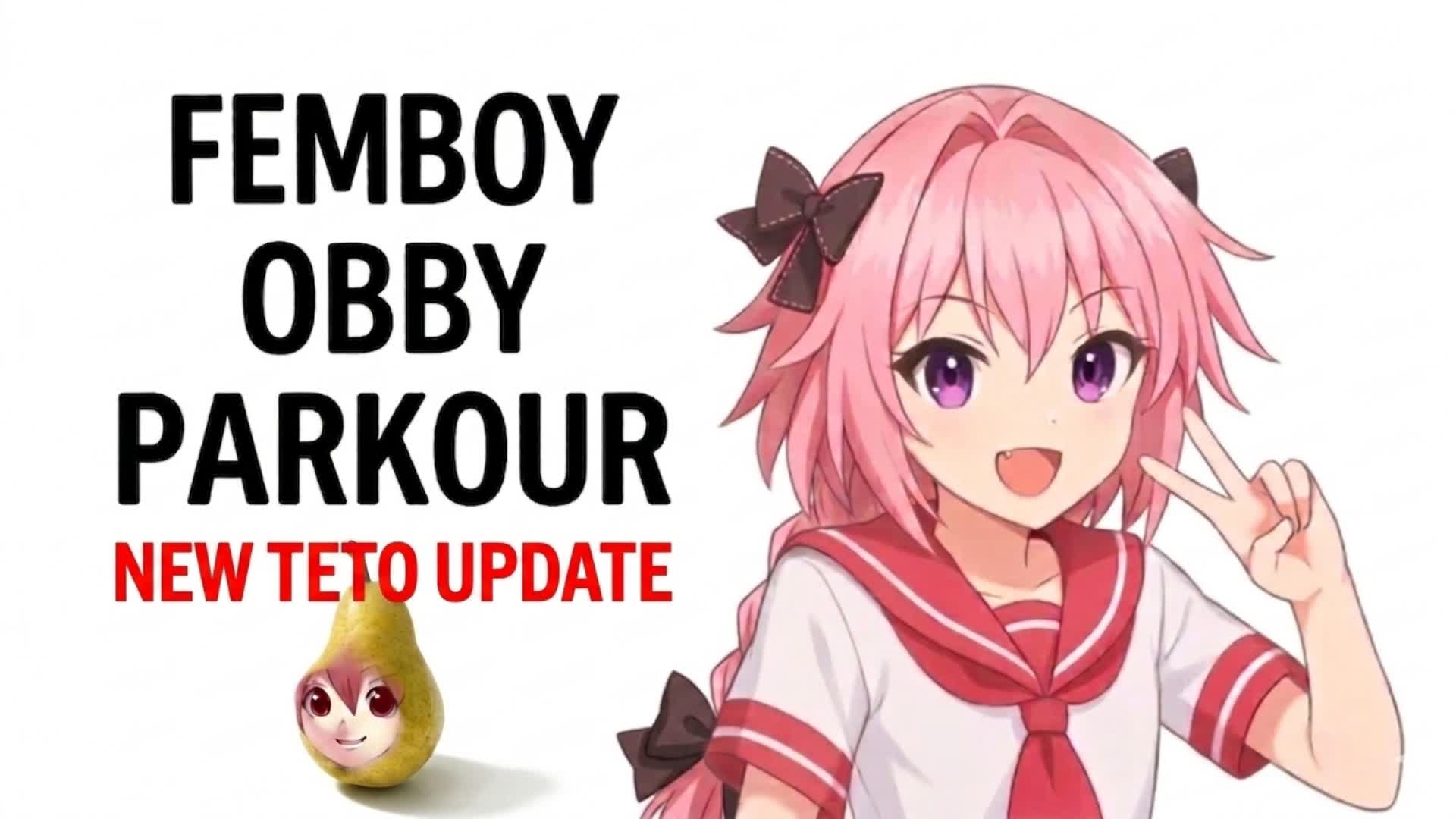 FEMBOY TETO PARKOUR OBBY