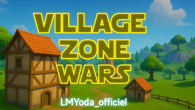 Village Zone Wars