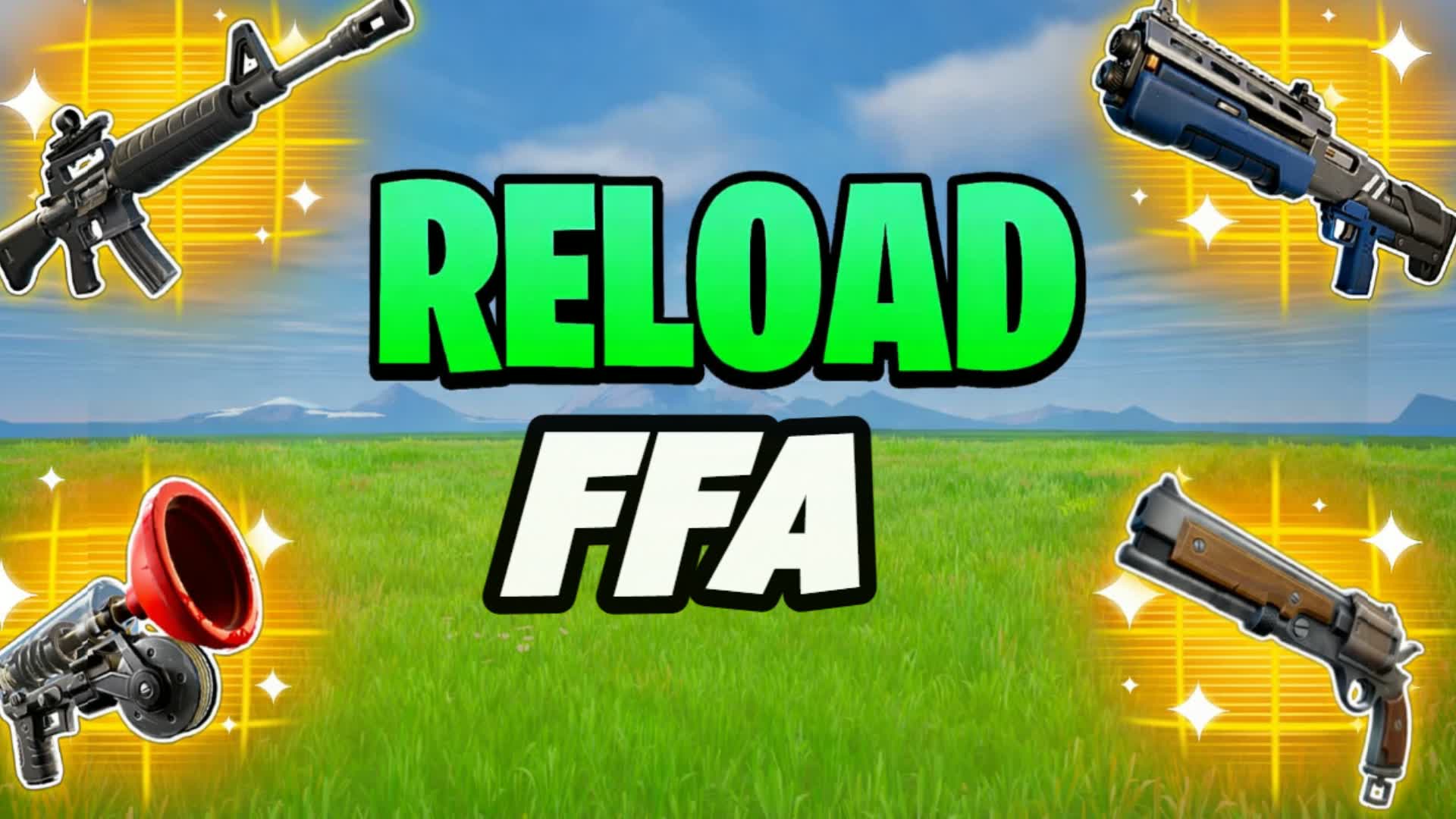 リロード FFA [全武器]