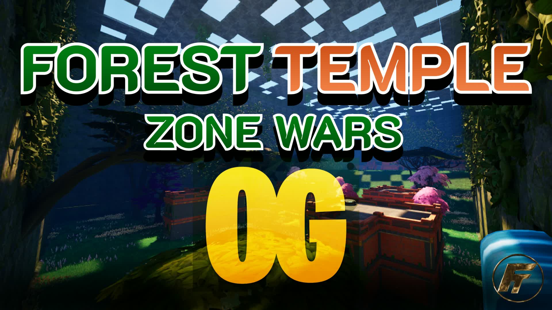 FOREST TEMPLE ZONE WARS  OG LOOT