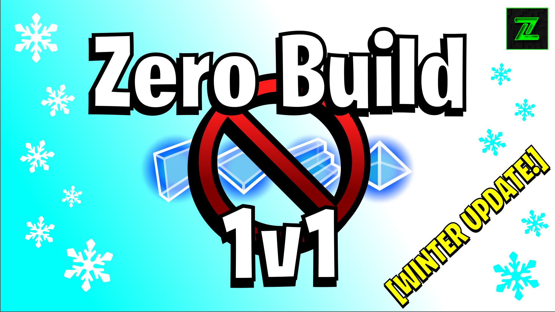 ❄️ Zero Build 1v1 ❄️