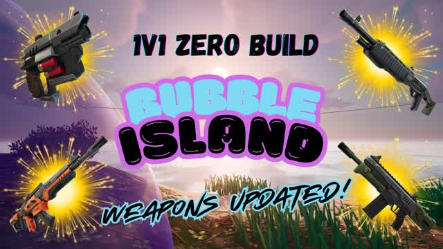 🔵 1v1 Bubble Island Zero Build 🔵