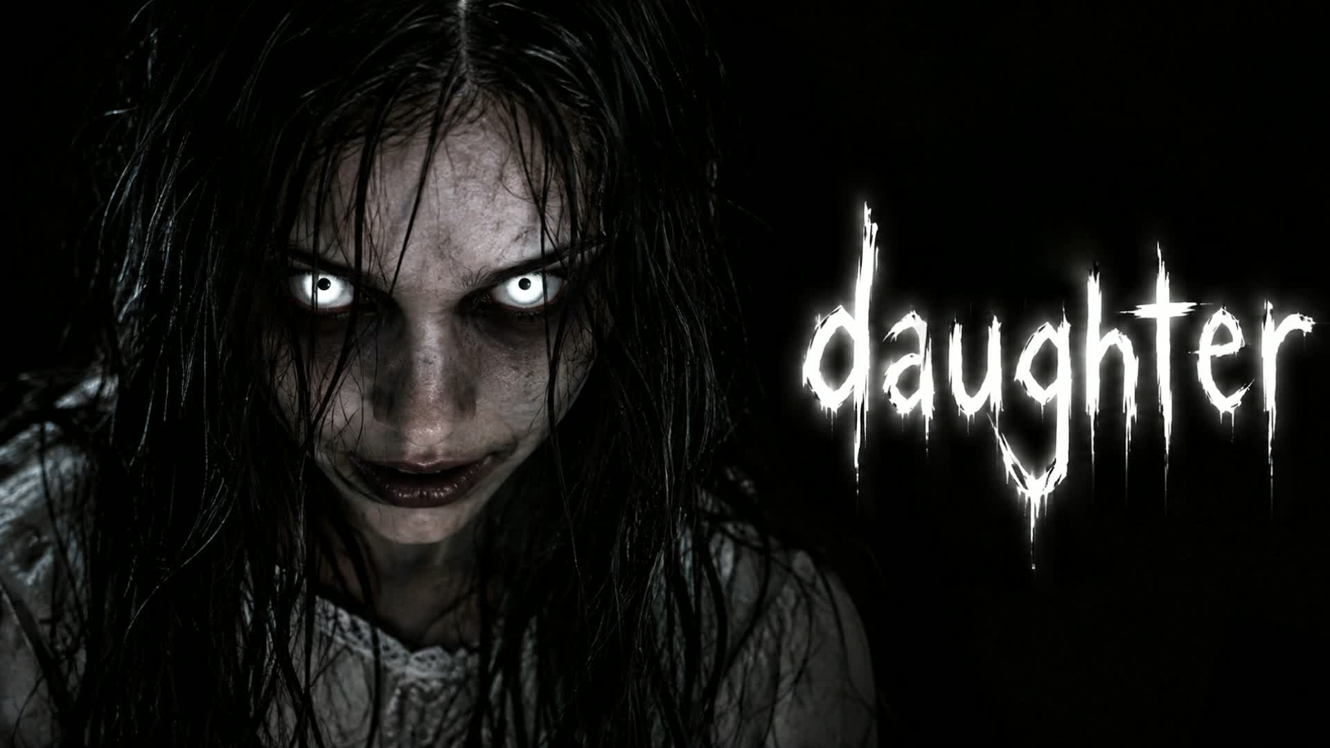 DAUGHTER [HORROR]