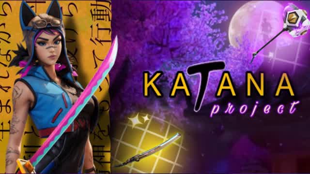 đ„KATANA PROJECTđ