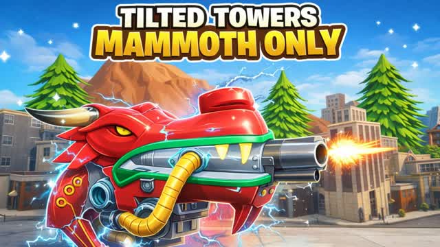 Tilted Towers Mammoth Only
