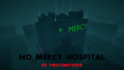 No Mercy Hospital