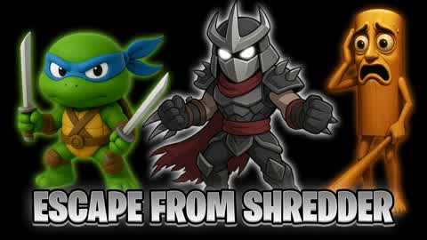 ESCAPE FROM SHREDDER