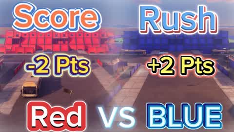 SCORE RUSH: Red VS Blue