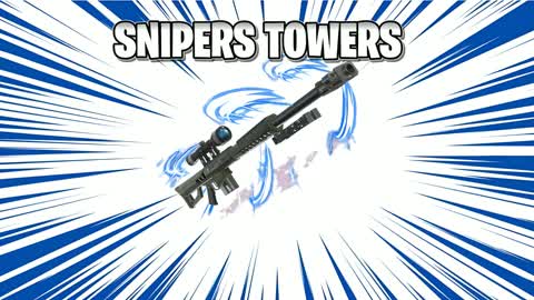 SNIPERS (TOWERS)