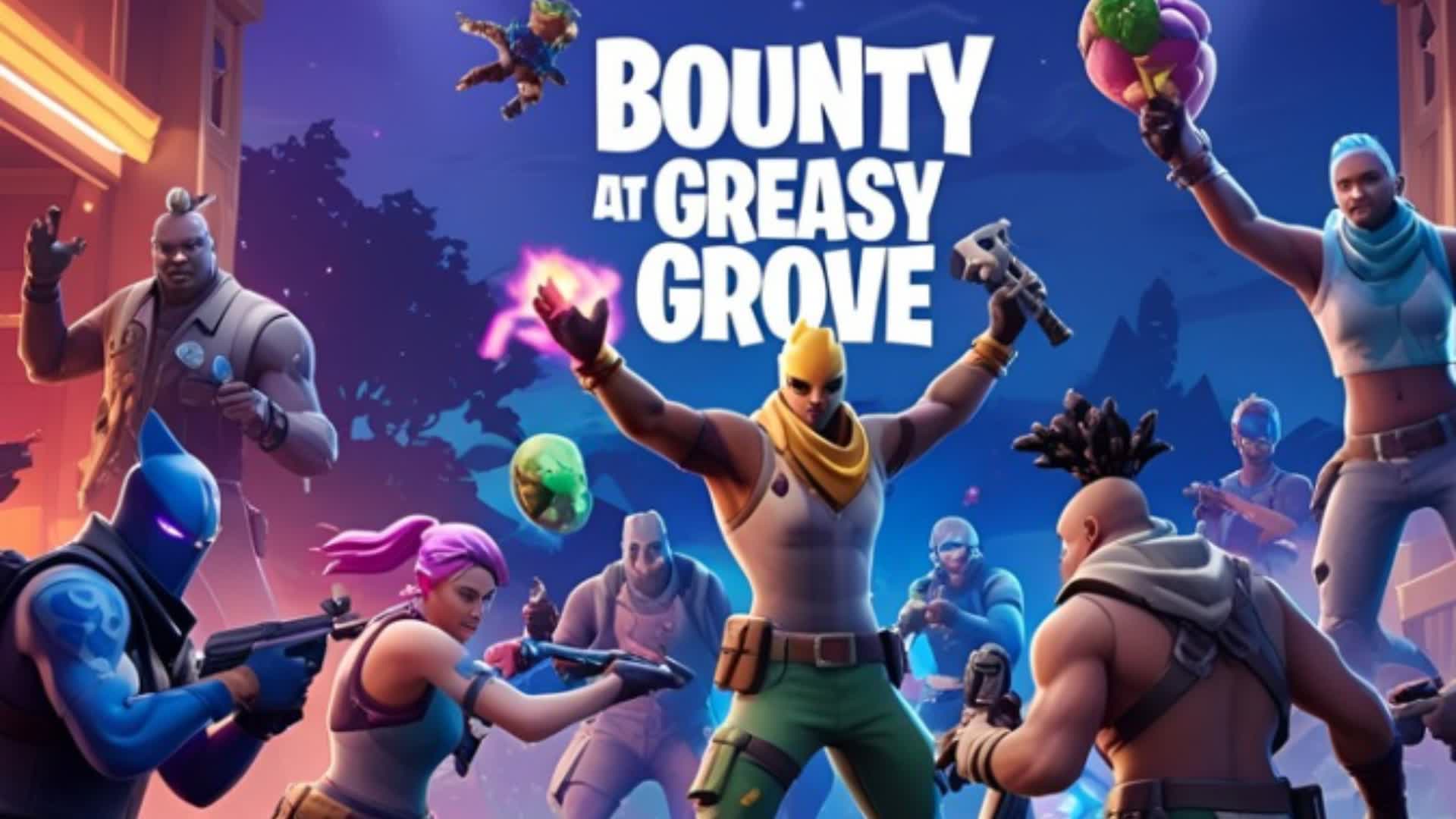 BOUNTY AT GREASY GROVE
