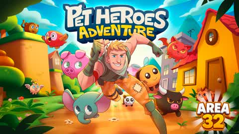 🐶 PET HEROES ADVENTURE