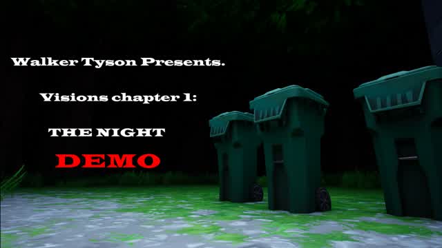 Capture 1 – VISIONS CHAPTER 1: THE NIGHT (DEMO)