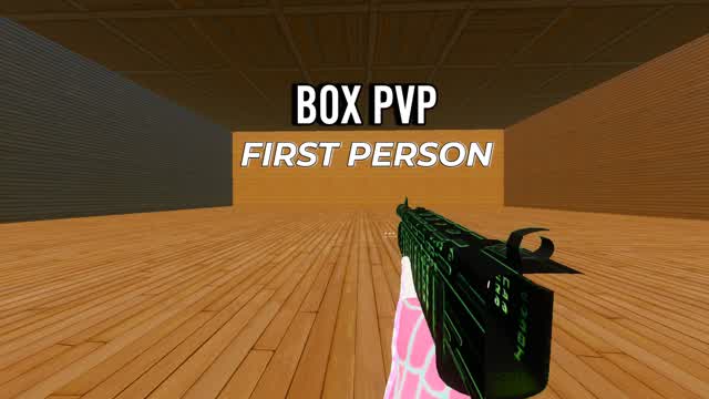 đFIRST PERSON BOX PVPđŠ