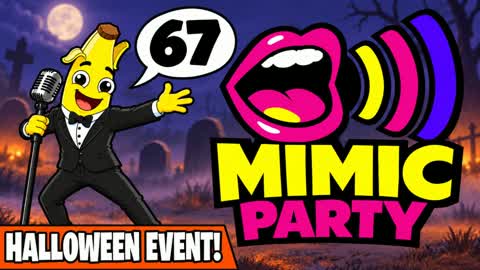 MIMIC PARTY