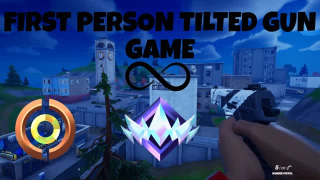 ∞ FIRST PERSON TILTED GUNGAME [RANKED]