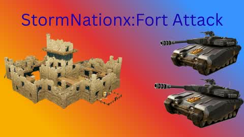 StormNationX:Fort Attack