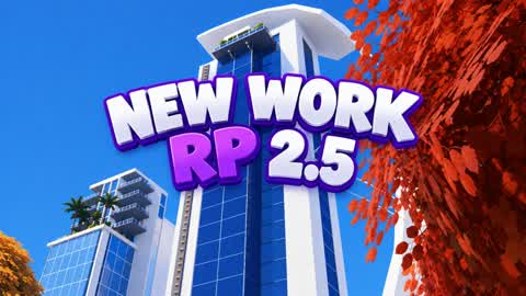 🏙️ NEW Work RP - 2.5 - 🏙️