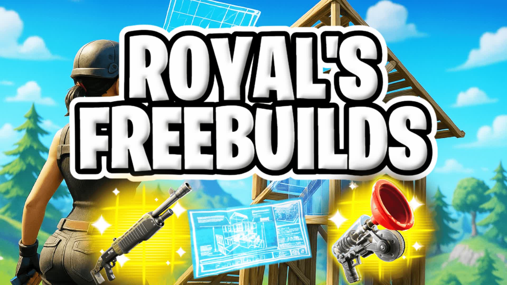 ROYAL'S FREEBUILDS