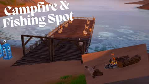Campfire sitting and Fishing Spot