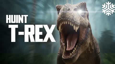 Hunt T-Rex