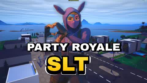 SLT Party 6420-4167-6934 by slt - Fortnite Creative Map Code - Fortnite.GG
