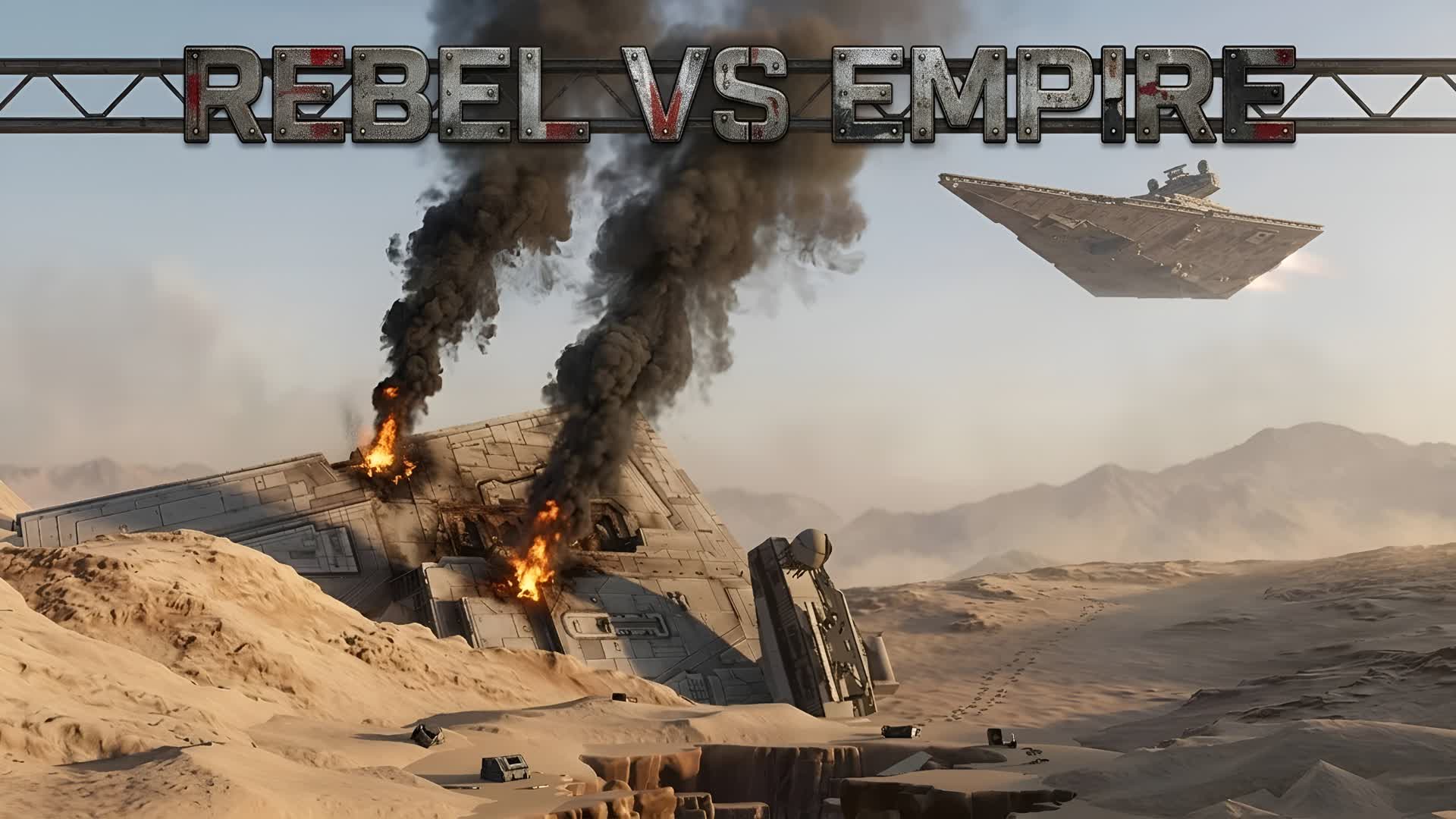 REBEL VS EMPIRE