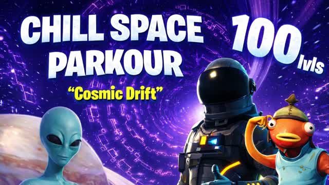 ✨CHILL SPACE PARKOUR✨