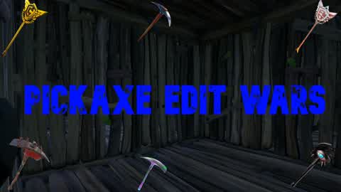 PICKAXE EDIT WARS