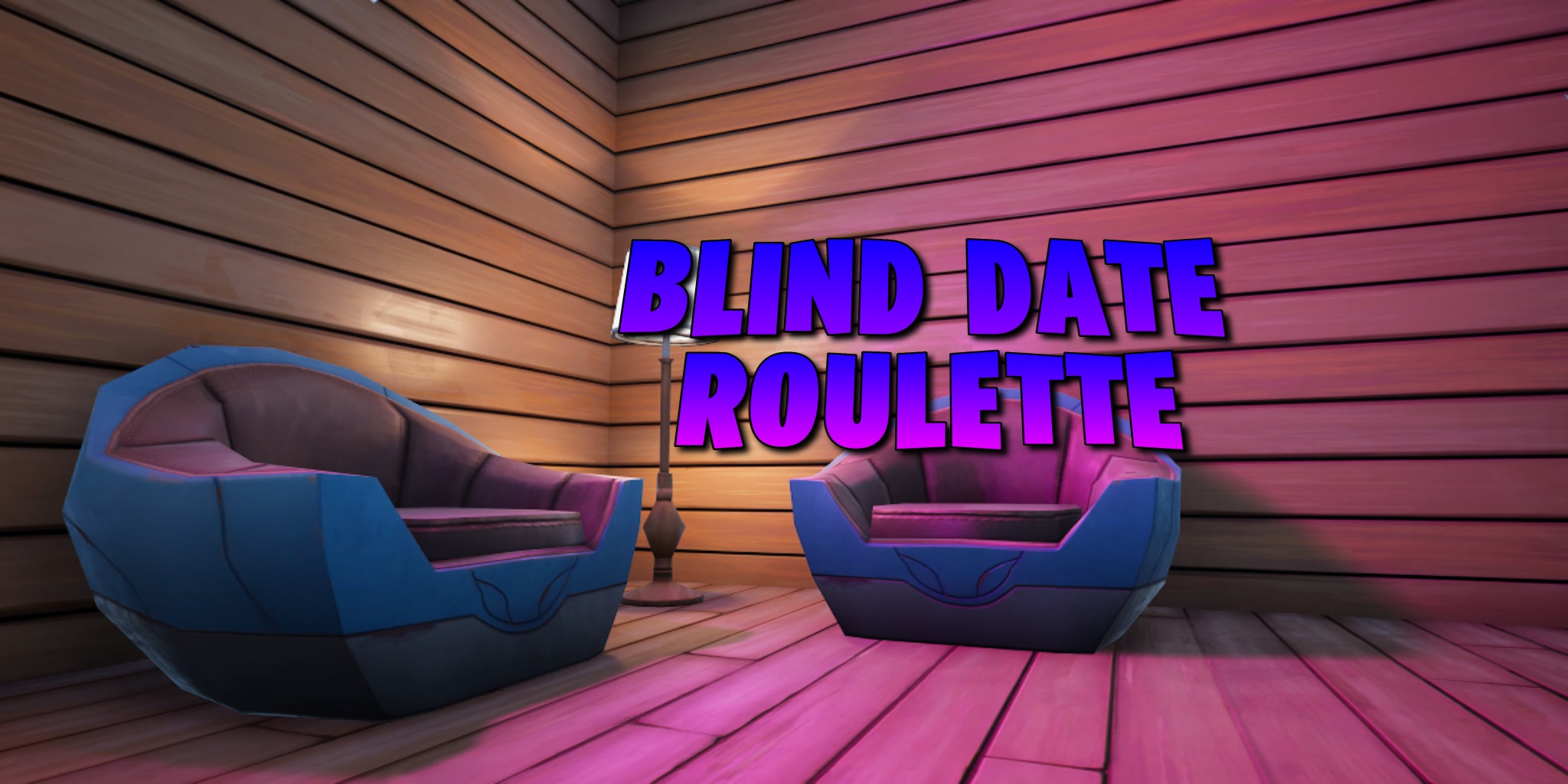 Blind Date Roulette 4161-9954-4093 by tmpp - Fortnite Creative Map Code ...