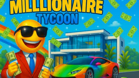 Luxury Millionaire tycoon 💰