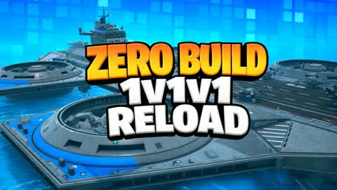 ZERO BUILD 1V1V1 RELOAD