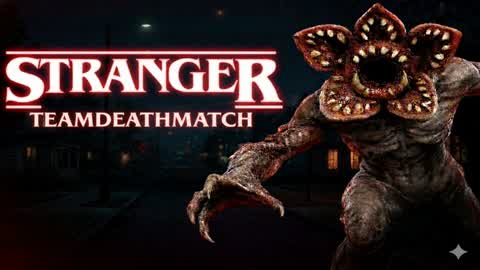 STRANGER THINGS TEAM DEATHMATCH