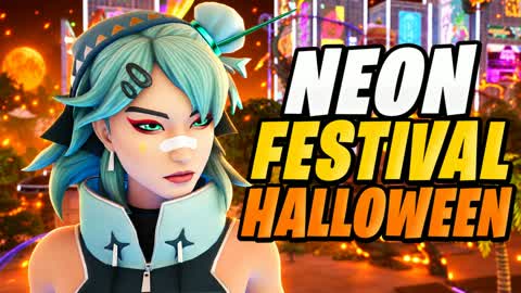 🎆⭐ THE NEON FESTIVAL ⭐🎆