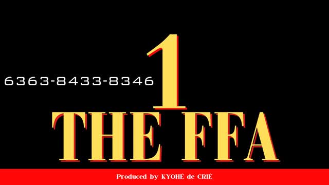 KYOHE THE FFA 1 / PvP C6S2