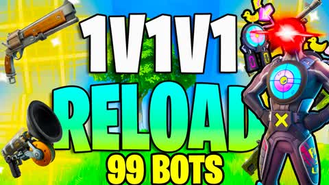 99 BOTS 1V1V1 RELOAD RANKED FFA