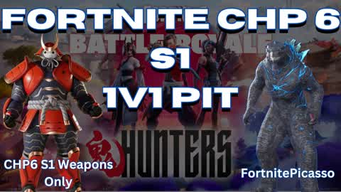 1v1 Pit Chapter 6 Season 1