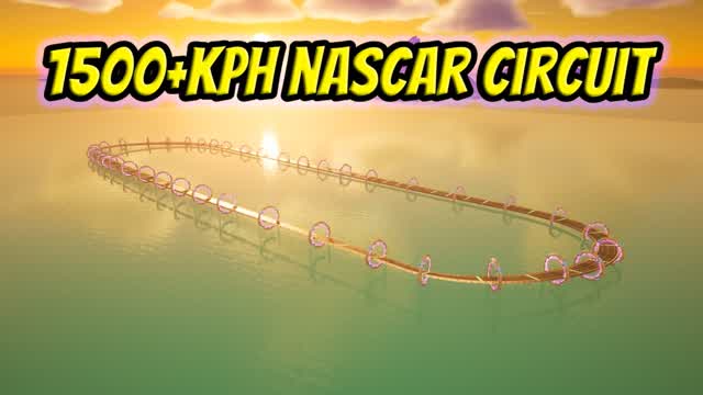 1500+KPH NASCAR CIRCUIT