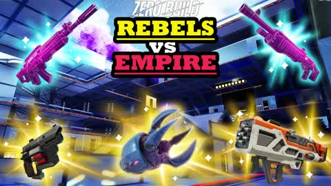 💥 REBELS vs EMPIRE 🔥 - Zero Build 🎯