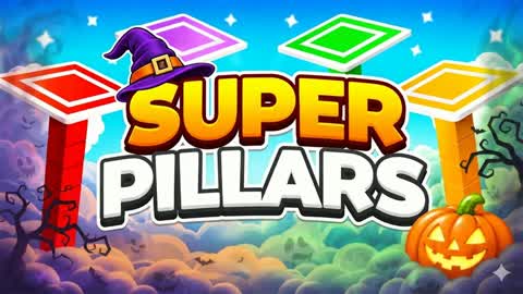 SUPER PILLARS🎃 pilers