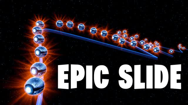 EPIC CHILL SLIDE