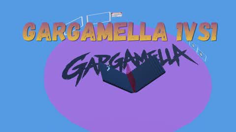 GARGAMELLA 1VS1