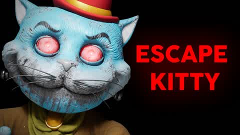 ESCAPE KITTY [HORROR]