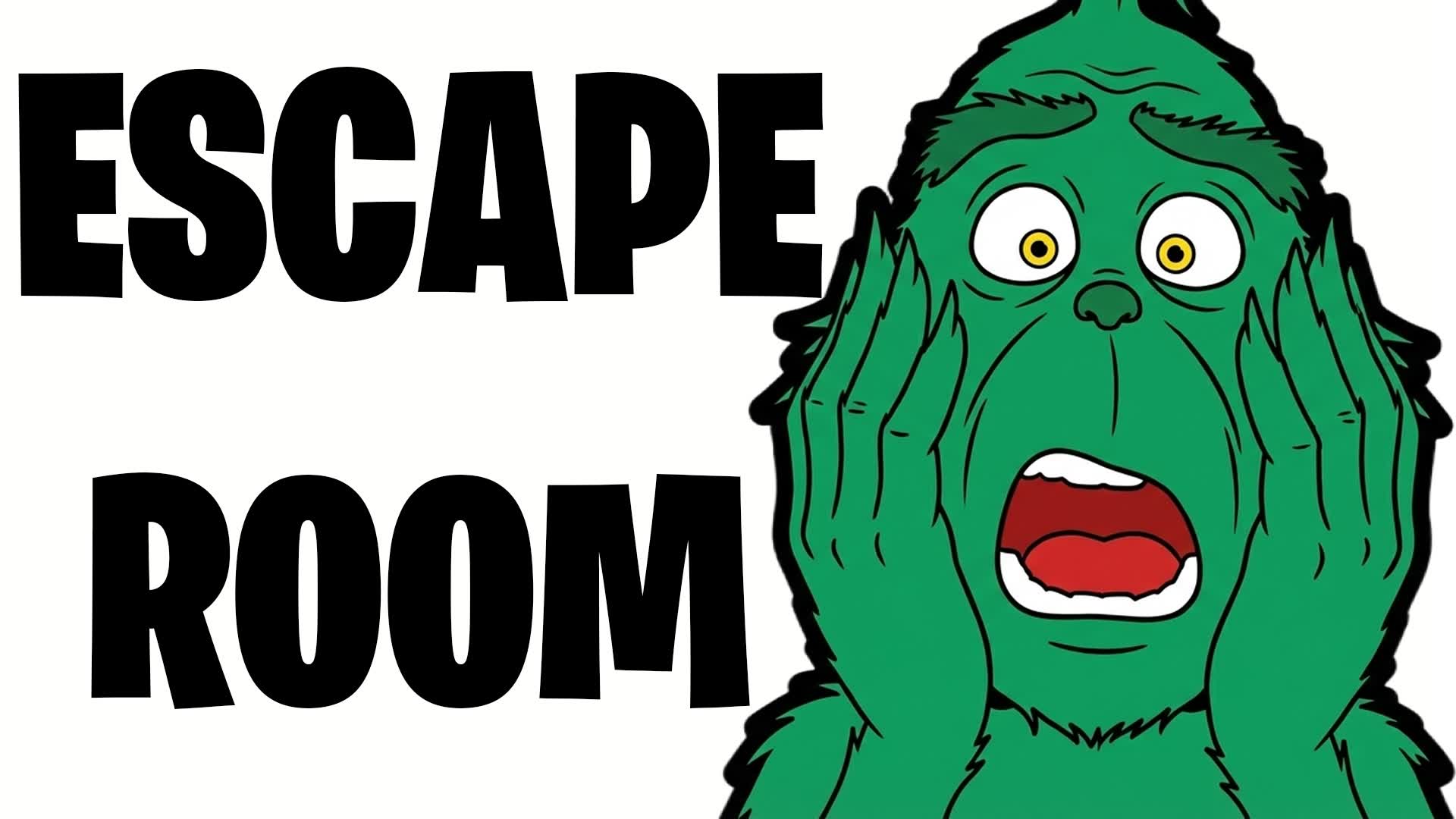 🎁59 ESCAPE ROOM GRINCH🎁