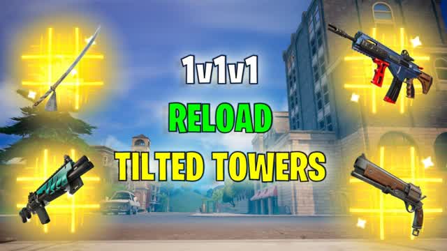 1V1V1 RELOAD TILTED TOWERS