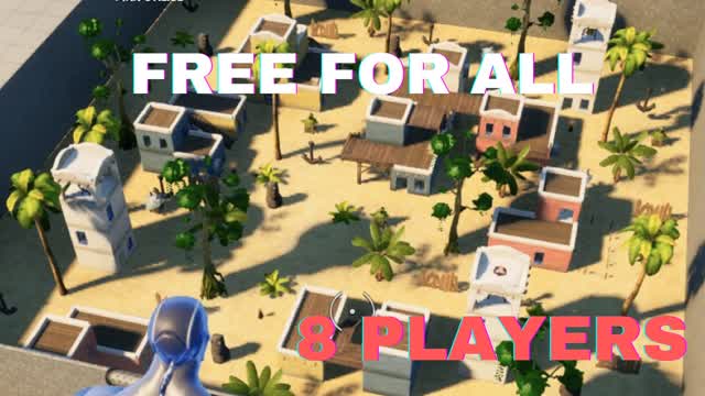 FREE FOR ALL 8 PLAYERS