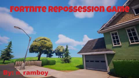 Fortnite Repossession Game