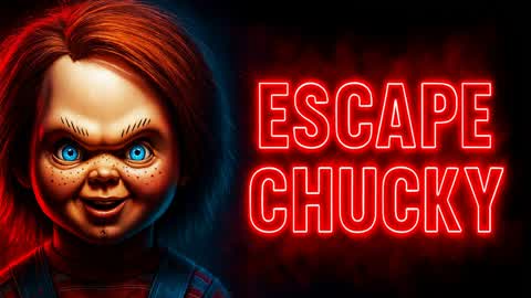ESCAPE CHUCKY V3 [HORROR]
