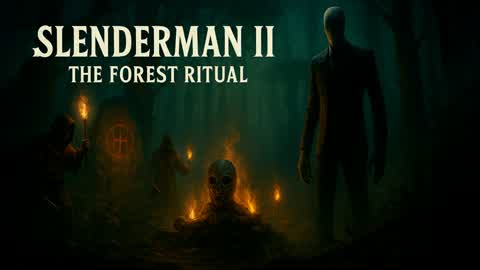 SLENDERMAN 2 : THE FOREST RITUAL