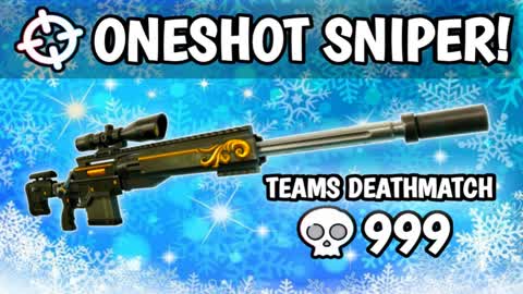 TEAMS 🎄 ONE SHOT SNIPER 🔥